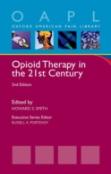 Opioid Therapy In The 21st Century