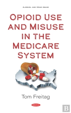 Bertrand.pt - Opioid Use And Misuse In The Medicare System