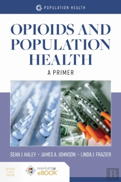 Bertrand.pt - Opioids And Population Health: A Primer