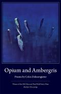Opium And Ambergris