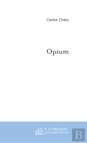 Opium