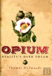 Opium