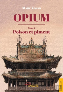 Bertrand.pt - Opium (Tome 2) : Poison Et Piment