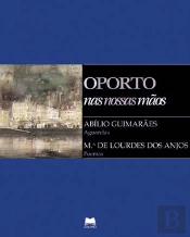 Oporto: City, Perople and Traditions