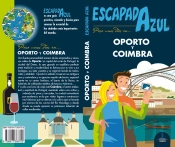 Oporto Y Coímbra Escapada