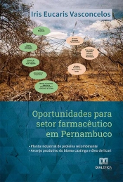 Oportunidades Para Setor Farmacêutico Em Pernambuco