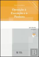 Oposição à Execução e à Penhora