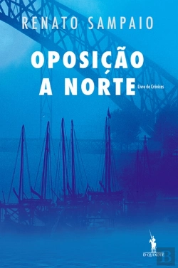 Bertrand.pt - Oposição a Norte