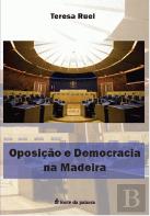 Oposição e Democracia na Madeira