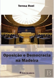 Oposição e Democracia na Madeira