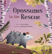 Opossums To The Rescue