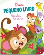 Opostos na Selva