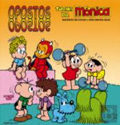 Opostos - Turma da Mónica
