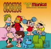 Opostos - Turma da Mónica