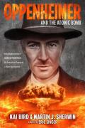 Oppenheimer And The Atomic Bomb