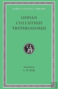 Bertrand.pt - Oppian. Colluthus. Tryphiodorus