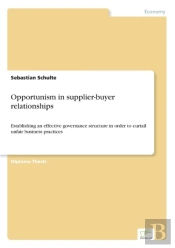 Opportunism In Supplier-Buyer Relationships