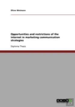 Bertrand.pt - Opportunities And Restrictions Of The Internet In Marketing Communication Strategies