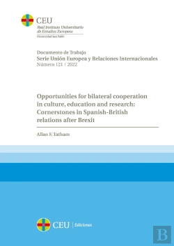 Bertrand.pt - Opportunities For Bilateral Cooperation In Culture, Education And Research: Cornerstones In Spanish-