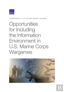 Bertrand.pt - Opportunities For Including The Information Environment In U.S. Marine Corps Wargames