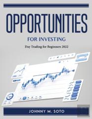 Opportunities For Investing