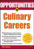 Opportunities In Culinary Careers