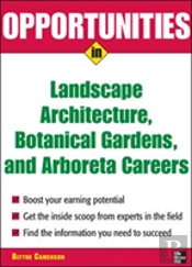 Opportunities In Landscape Architecture, Botanical Gardens And  Arboreta Careers