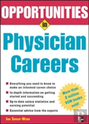 Opportunities In Physician Careers
