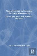 Opportunities In Solution-Focused Interviewing