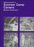 Opportunities In Summer Camp Careers