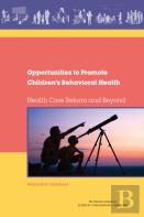 Opportunities To Promote Children'S Behavioral Health
