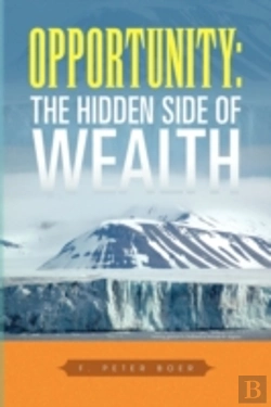 Bertrand.pt - Opportunity: The Hidden Side Of Wealth
