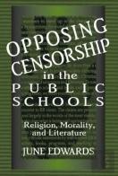 Opposing Censorship In Public Schools