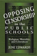 Opposing Censorship In Public Schools