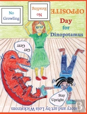 Opposite Day For Dinopotamus  8x10 Hardc