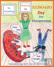 Opposite Day For Dinopotamus  8x10 Paper