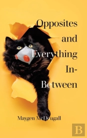 Opposites And Everything In-Between