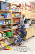 Opposites At School/ Les Contraire A L'Ecole