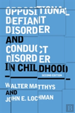 Bertrand.pt - Oppositional Defiant Disorder And Conduct Disorder In Childhood
