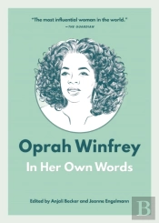 Oprah Winfrey: In Her Own Words