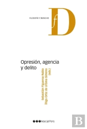 Opresion, Agencia Y Delito