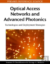 Optical Access Networks And Advanced Photonics