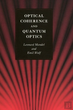 Bertrand.pt - Optical Coherence And Quantum Optics