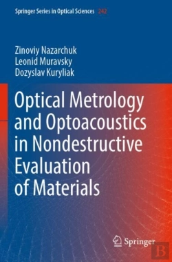 Bertrand.pt - Optical Metrology And Optoacoustics In Nondestructive Evaluation Of Materials