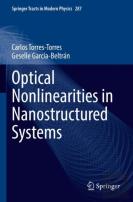 Optical Nonlinearities In Nanostructured Systems