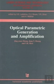 Optical Parametric Generation And Amplification
