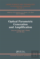 Optical Parametric Generation And Amplification