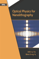 Optical Physics For Nanolithography
