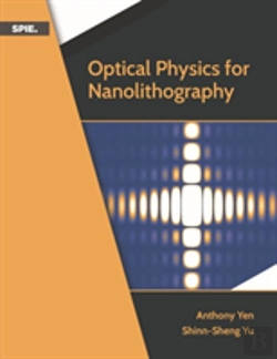 Bertrand.pt - Optical Physics For Nanolithography