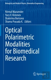 Optical Polarimetric Modalities For Biomedical Research
